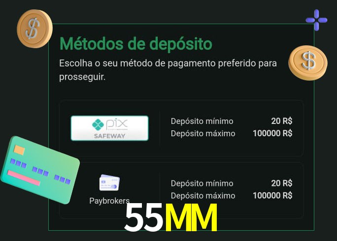 O cassino 55MM oferece uma grande variedade de métodos de pagamento